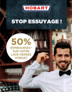 50% remboursés sur votre lave-verres Hobart